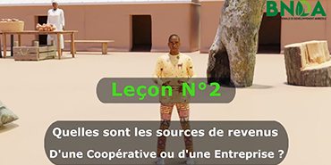 Leçon 2 : Quelles sont les sources de revenus D’une Coopérative ou d’une Entreprise ?